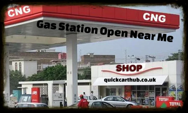 Gas Station Open Near Me