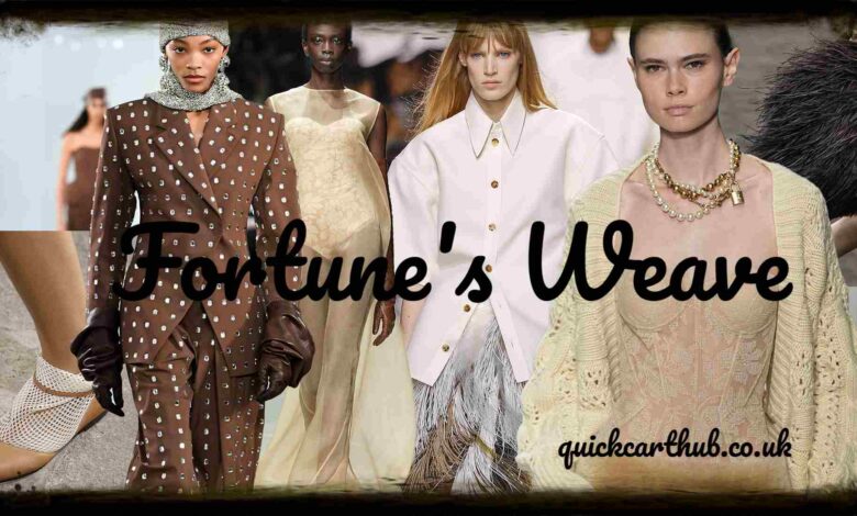 Fortune's Weave